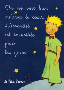 Petit Prince on ne voit bien qu avec le coeur